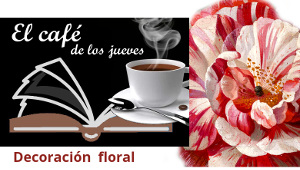 cafe-jueves-decoracion-floral